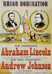 Plakát pro americké prezidentské volby: kandidát Abraham Lincoln a jeho viceprezident Andrew Johnson, 1860